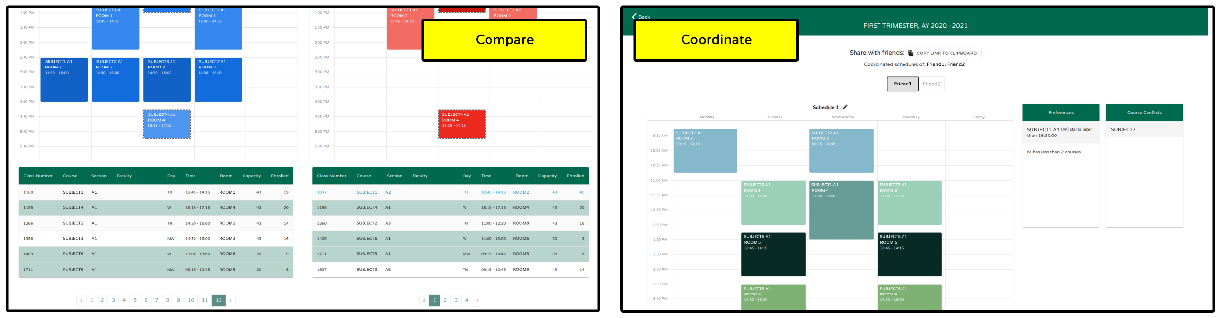 Two interfaces of the prototype. The interface on the left allows users to compare schedules with other students while the one on the right allows the collaborative creation of schedule with friends.